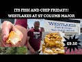 IT’S FISH AND CHIP FRIDAY AT WESTLAKES, ST COLUMB MAJOR