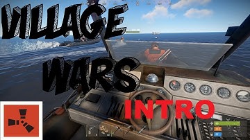 Rust Village Wars Custom Intro/PROMO VIDEO