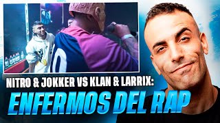 *LARRIX & KLAN VS NITRO & JOKKER* 🌏 ENFERMOS DEL RAP (ARGENTINA VS CHILE) 🇦🇷🇨🇱 EXHIBICIÓN - Reacción