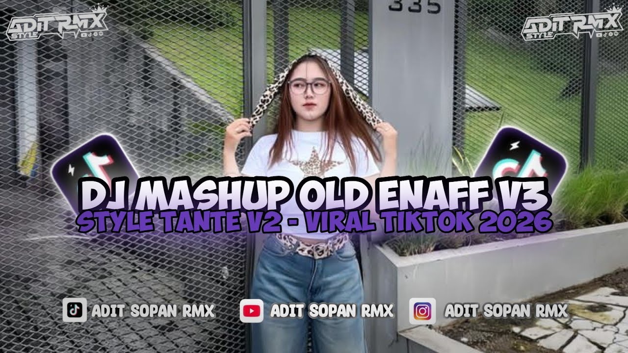 DJ MASHUP KANE PAP RANDOM V3 STYLE TANTE V2 VIRAL TIKTOK 2026 BY ADIT SOPAN RMX - SLOWED REVERB 🎵