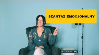 Szantaż emocjonalny