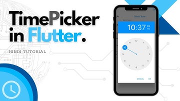 Flutter Tutorial - Time Picker in Flutter App.