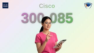 Cisco 300-085 CAPPS: Implementing Cisco Collaboration Applications - Master Your Exam Prep in Just 3