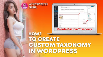 How to create custom taxonomies in Wordpress for beginners - Easy Method 2020
