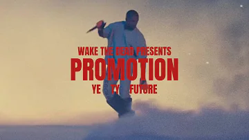 Kanye West, Ty Dolla $ign- Promotion ft. Future (Vultures 2/ ¥$)