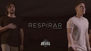 DeLuz - Respirar (ft. Kike Pavón) | Video Oficial 4K