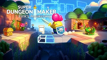Super Dungeon Maker ⚒   Fink`s Awakening Prologue
