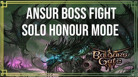 SOLO ANSUR ON HONOUR MODE - Baldur