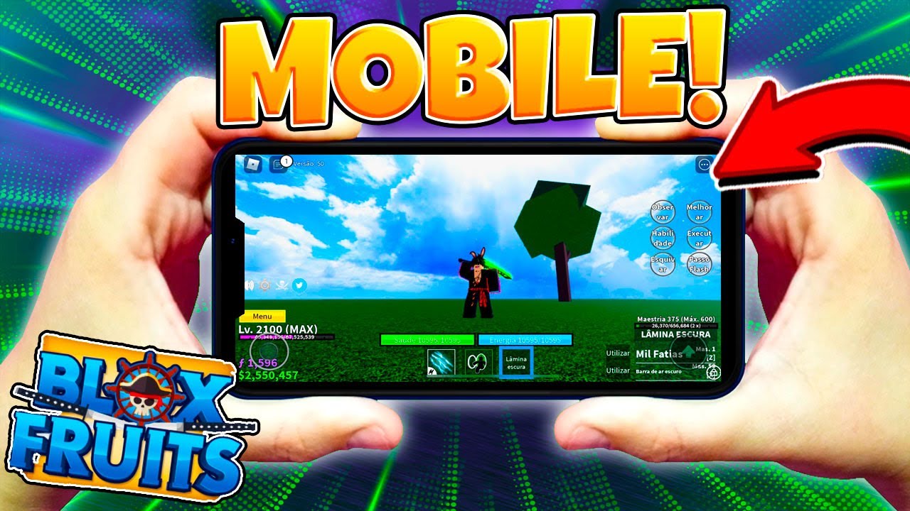 COMO JOGAR BLOX FRUITS PELO CELULAR MOBILE 2023 