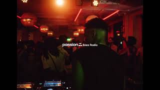 Passion Ibiza Radio | Summer Closing Show Mix |​ ⁨ Deep, Soulful, Jazz, Melodic, Latin, Afro House