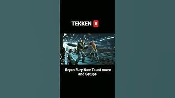 TEKKEN 8 Bryan Fury New Taunt moves and Setups. #Gaming #Tekken8 #BryanFury #BryanFuryTekken8