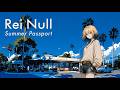 Rei Null - Summer Passport (Official Music Video)   [Japanese City Pop / AOR]