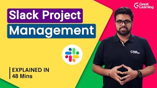 Slack Project Management | What is Slack in Project Management | Great Learning