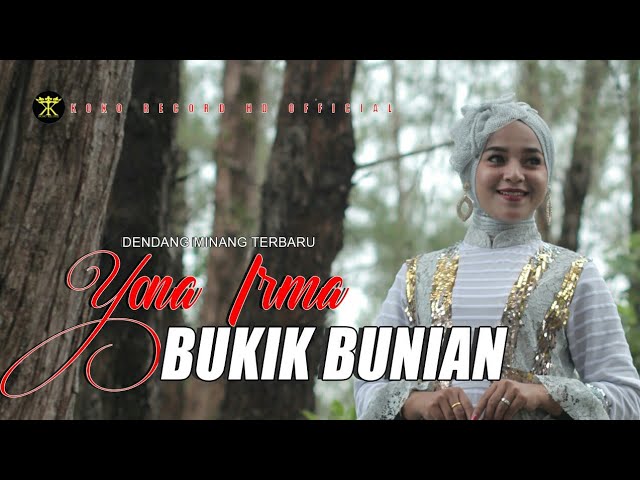 Dendang Minang -  BUKIK BUNIAN - Yona Irma - Lagu Minang (Official Music Video ) class=