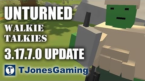 Unturned (Update 3.17.7.0) - Walkie Talkies & Hawaii Preview