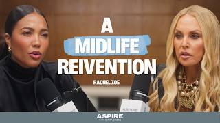 Full Rachel Zoe: How to Find Yourself Again and Build a Life That's Finally Yours |Aspire with Emma Grede Guide