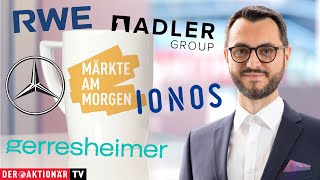 Märkte am Morgen: RWE, Ionos, Adler Group, Gerresheimer, Mercedes-Benz, Norma Group & Co.