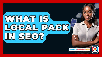 What Is Local Pack In SEO? - SearchEnginesHub.com