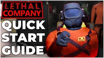 Lethal Company Quick Start Guide (Minimal Spoilers)