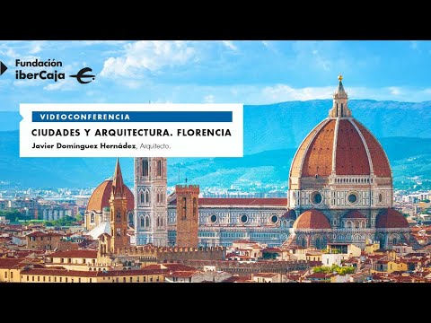 Ciudades y arquitectura. Florencia. Javier Domínguez Hernández El Centro Histórico de Florencia como Patrimonio de la Humanidad