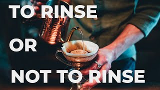 Do You Pre-Rinse Your Paper Coffee Filters?