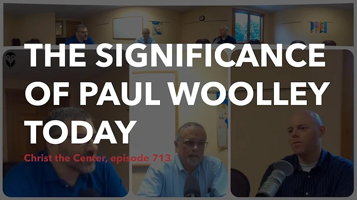 The Significance of Paul Woolley