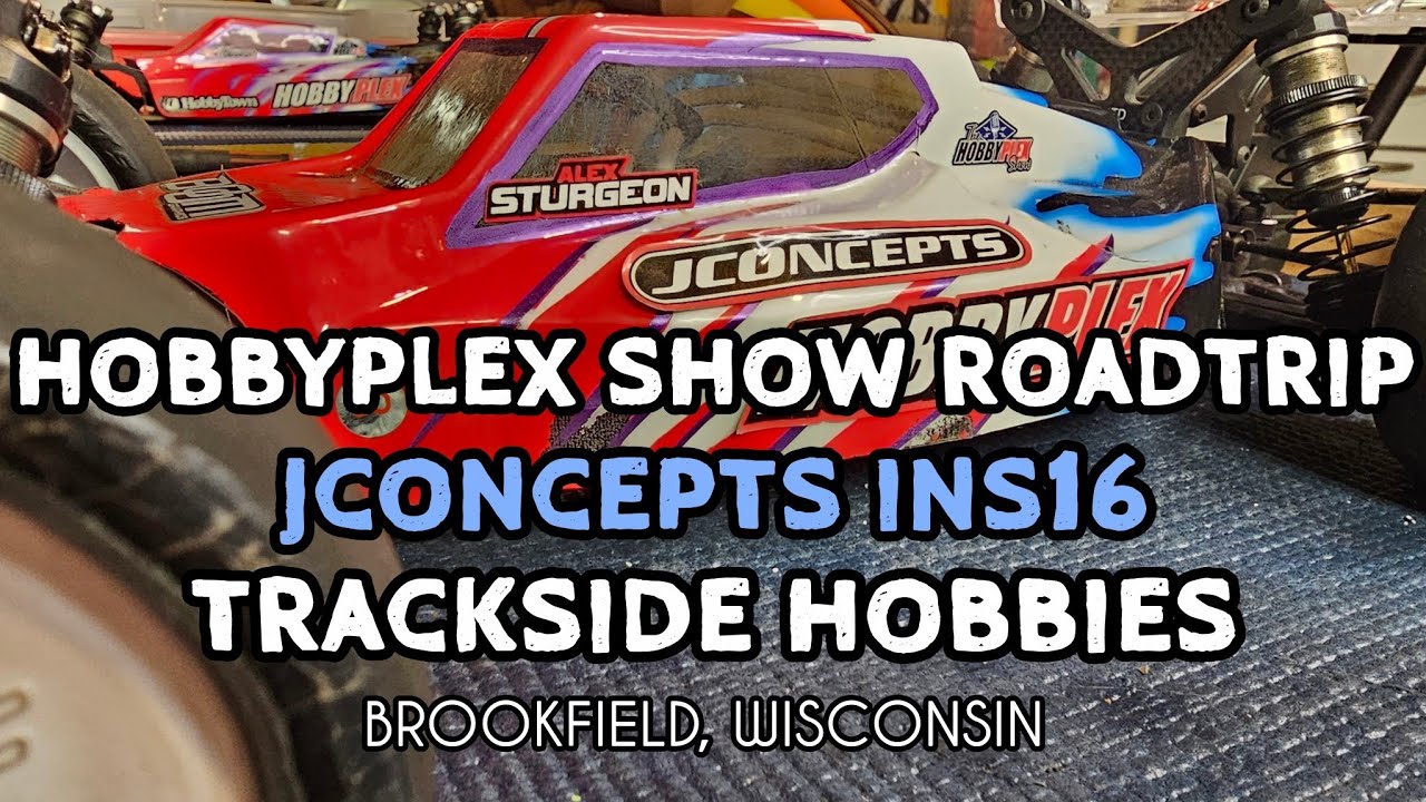 Выставка Hobbyplex Show Roadtrip - Jconcepts INS16 - Trackside Hobbies, Брукфилд, Висконсин