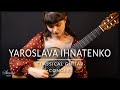 Yaroslava ihnatenko  classical guitar concert  llobet rodrigo sor tarrega  siccas guitars