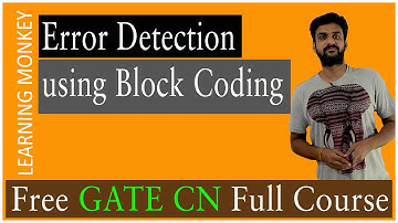 Error Detection using Block Coding || Lesson 11 || Computer Networks || Learning Monkey ||