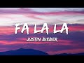 Justin Bieber Fa La La Lyrics mp3