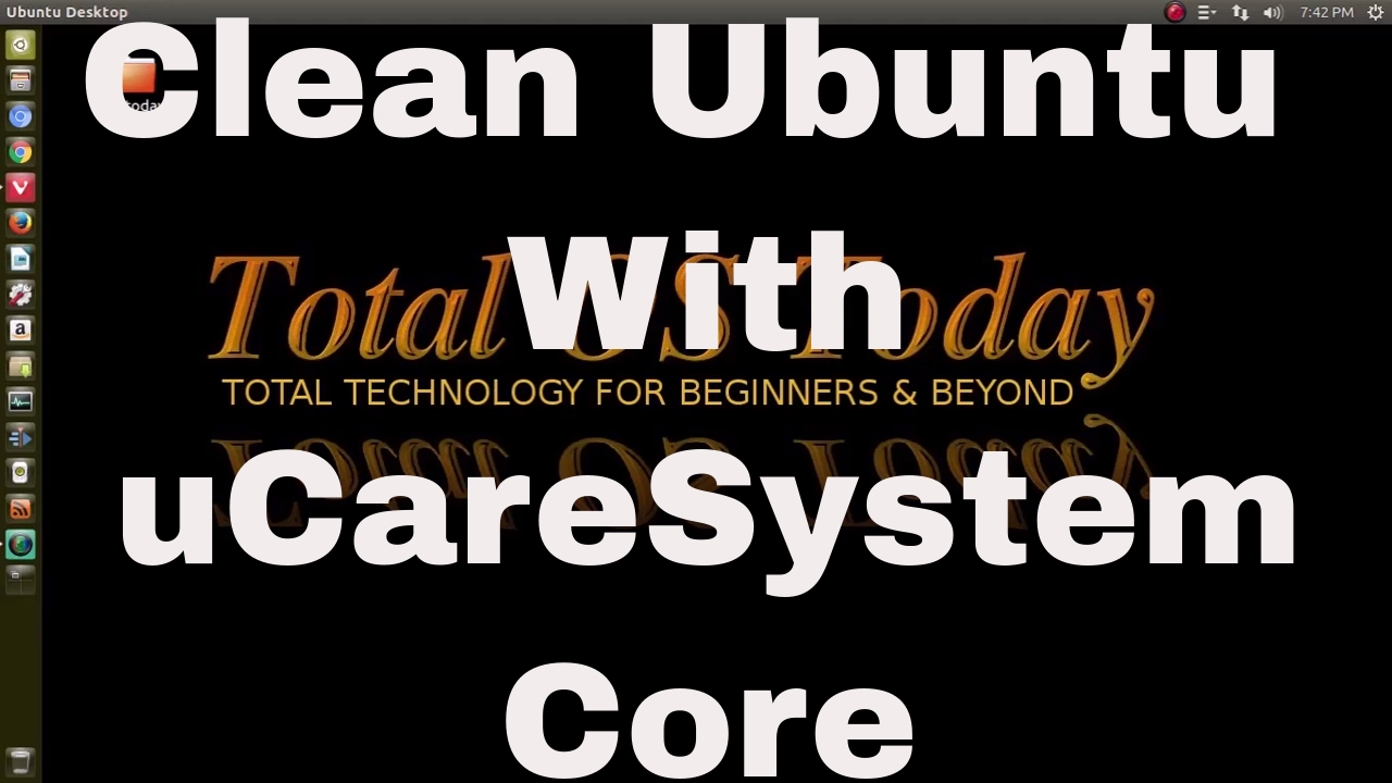 Ultra Clean Ubuntu Clean Ubuntu / uCareSystem Core - YouTube