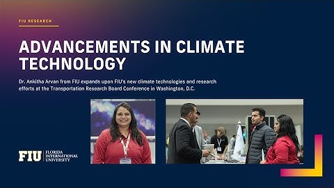 Advancements in Climate Technology with Dr. Ankitha Arvan - FIU