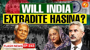 The Fall of Sheikh Hasina: Extradition Crisis and Bangladesh