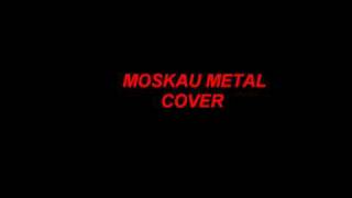 Moskau Metal Cover (Instrumental) Full Version