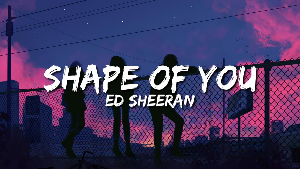 Ed Sheeran Shape Of You Remix Ulub Ed Sheeran - Shape Of You (REMIX) Lyrics - YouTube