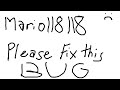 Marioii8ii8 please fix this bug in obby creator