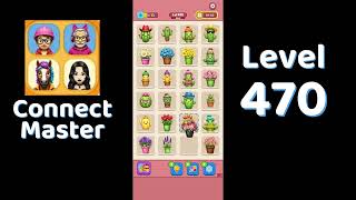 Connect Master Level 470 Walkthrough 🧩 | Match Puzzle | Puzzle Solutions & Tips | Go Answer