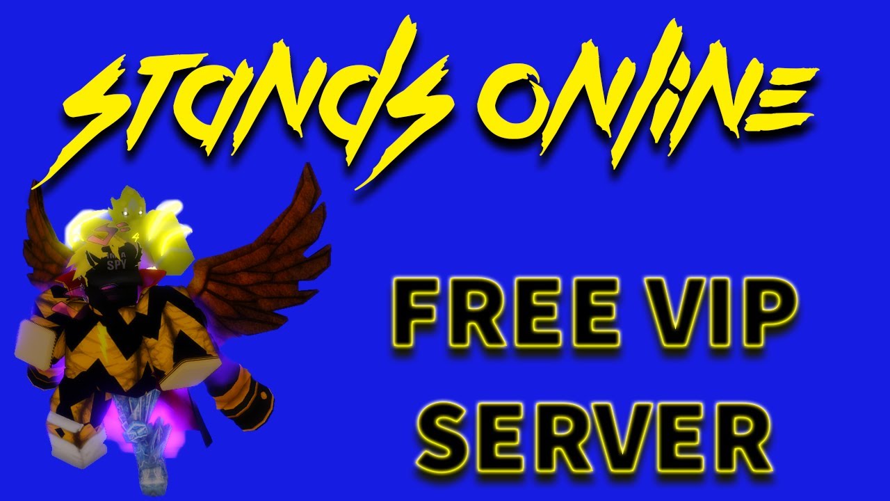 Free VIP Server for Stands Online!, Stands Online