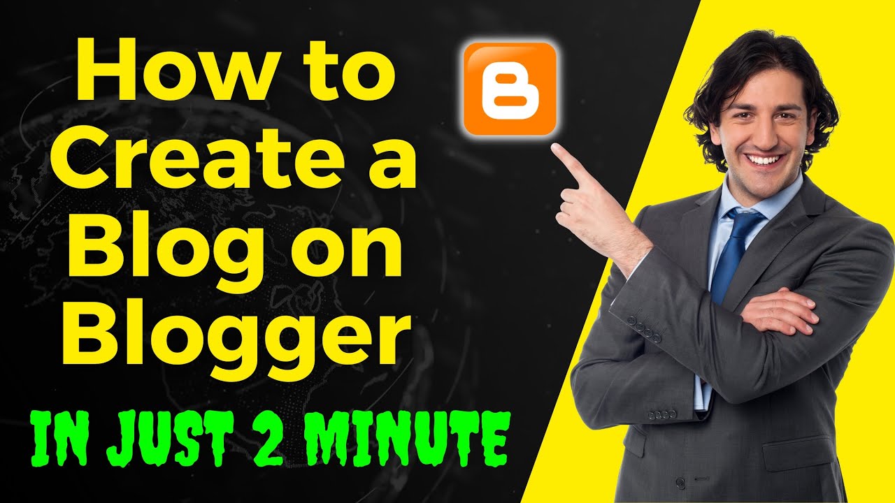 How to Create a Blog on Blogger 2023 | In Just 2 Minutes | Step By Step ...