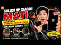 Solusi HP Xiaomi Mati Gara-Gara Tombol Power Kotor - Cara Resik Sendiri &amp; Irit!