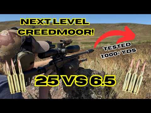 6.5 Creedmoor Vs 25 Creedmoor- A New Creedmoor King?