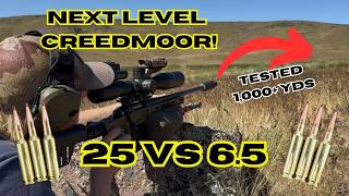 6.5 Creedmoor Vs 25 Creedmoor- A New Creedmoor King?