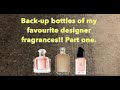 So I bought back up bottles of my favourite fragrances! 😱 Part one | Perfume Collection 2021
