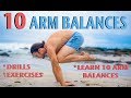 Arm Balance Yoga | 10 Arm Balances | Drills & Exercises | ElbowLever Crow SideCrow Firefly +More