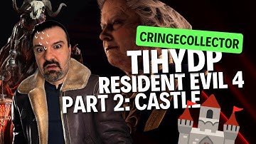 This is how you DON’T play: Resident evil 4 Remake Part Two The Castle