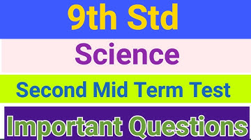 9th Std - Science | Second Mid Term Test - Important Questions