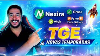 CLAIM LIBERADO E TGE: Nexira, Grass, Atok e Fomo Fighters (Atualizações Hoje)