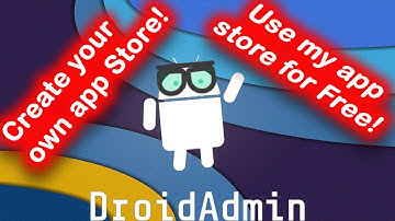 HOW TO CREATE YOUR OWN APP STORE | FILELINKED & DROIDADMIN  | NVIDIA SHIELD