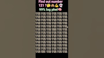 find out number of the 121 ?🙈💪👻🧠🤔 #maths #gk #education #paheliyangk #quiz #puzzle