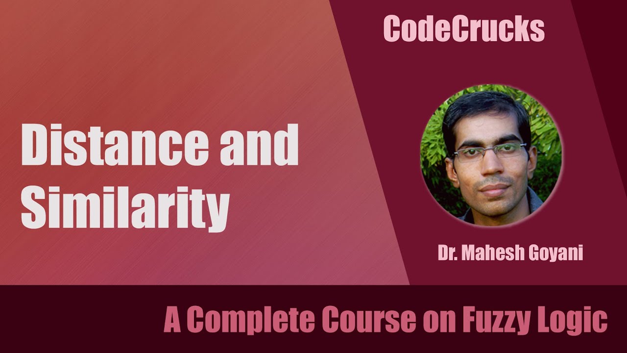 Distance and Similarity Measures || Hamming || Fuzzy Logic || Soft Computing || CodeCrucks || L-11